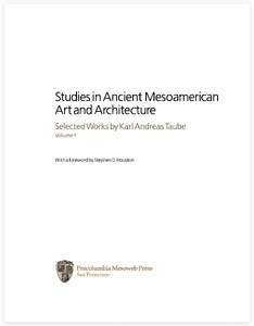 Studies in Ancient Mesoamerican Art and Architecture